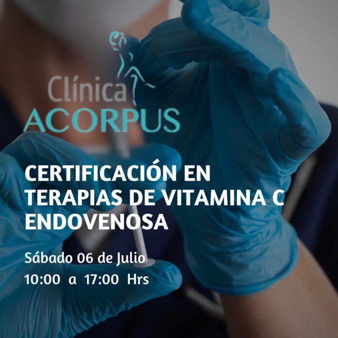 Curso Certificación en Administración de Vitamina C Endovenosa para Profesionales de la Salud