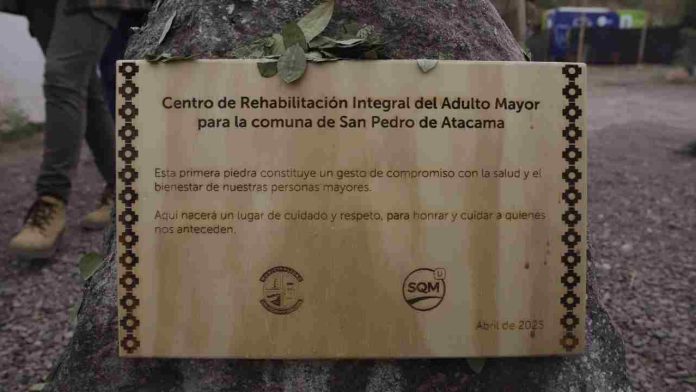 Colocan la primera piedra del Centro de Rehabilitación del Adulto Mayor en San Pedro de Atacama