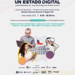 Tercera edición del seminario “Un Estado Digital” analizará los desafíos de la modernización estatal