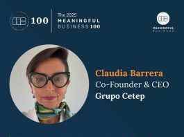 Dra. Claudia Barrera, CEO de Grupo Cetep, es reconocida entre los Meaningful Business 100 de 2025