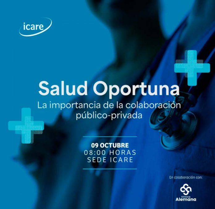 ICARE abre el diálogo sobre Salud Oportuna Más que un desafío, una urgencia