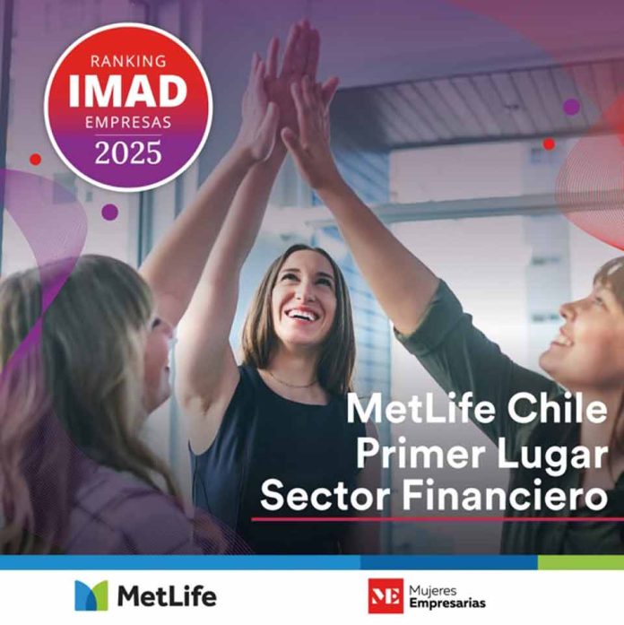 MetLife Chile es reconocida como la empresa líder del sector financiero en el ranking IMAD 2025