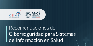 CENS y ANCI entregan recomendaciones para fortalecer la ciberseguridad de los sistemas de información en salud (1)