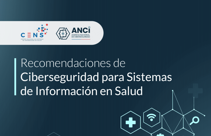 CENS y ANCI entregan recomendaciones para fortalecer la ciberseguridad de los sistemas de información en salud (1)