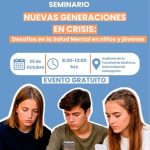 Crisis en la salud mental de niños y jóvenes: SEMINARIO ENTREGARÁ ESTRATEGIAS PARA ENFRENTAR ESTE URGENTE DESAFÍO